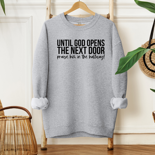 Praise Him in the Hallway Cozy Sweatshirt