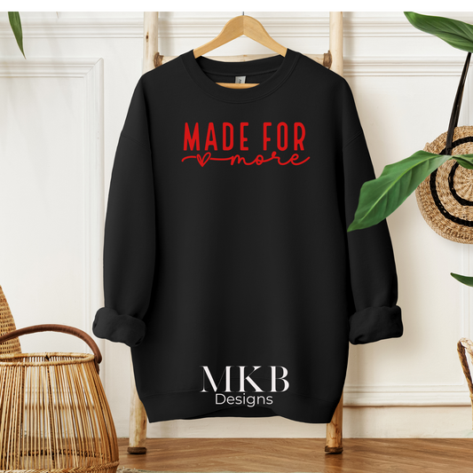 Made For More Cozy Sweatshirt