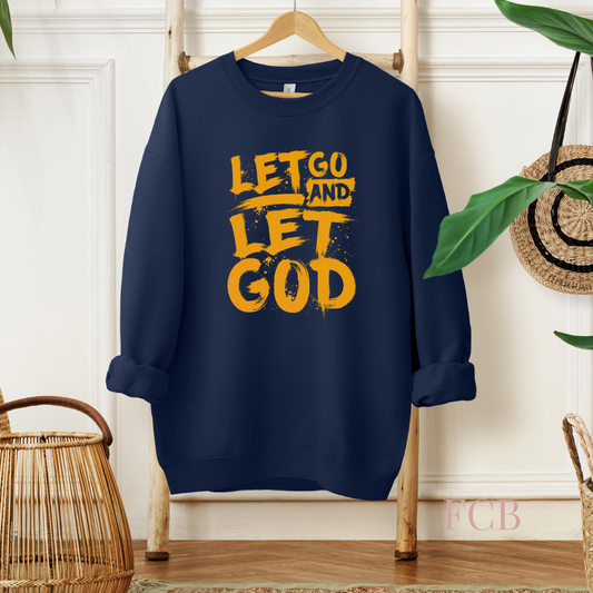 Let Go and Let God Cozy Navy With Gold Lettering Sweatshirt